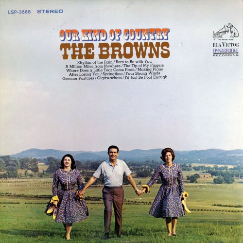 The Browns - Our Kind of Country (1966) [Hi-Res]