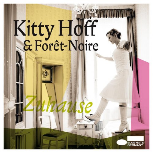 Kitty Hoff and Foret-Noire - Zuhause (2009) FLAC