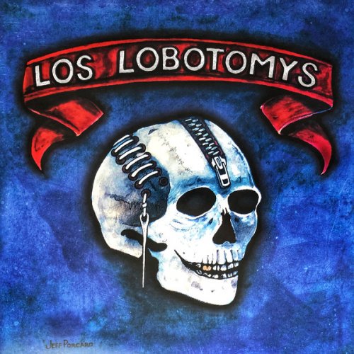 Los Lobotomys - Los Lobotomys (1989/2019) [24bit FLAC]