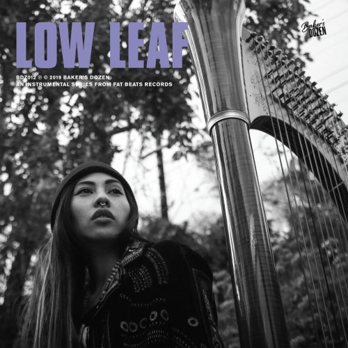 Low Leaf - Baker's Dozen: Low Leaf (2019)