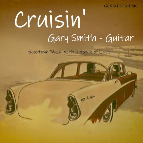 Gary Smith - Cruisin' (2019)