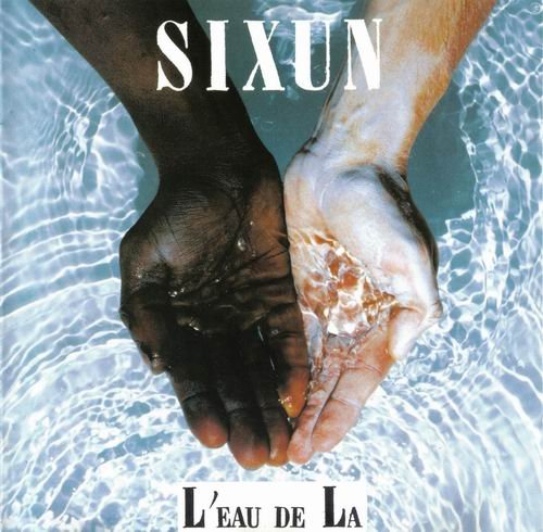 Sixun - L'eau de La (1990)