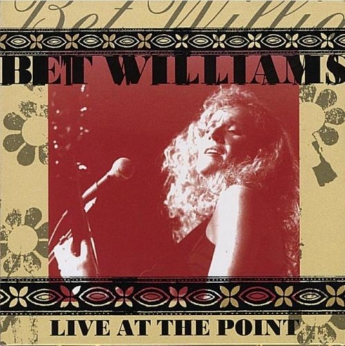 Bet Williams - Live At The Point (2002)