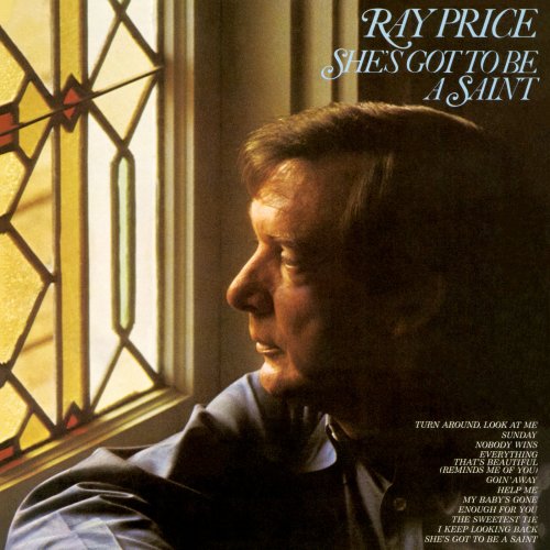 Ray Price - She's Got To Be A Saint (1973) [Hi-Res]