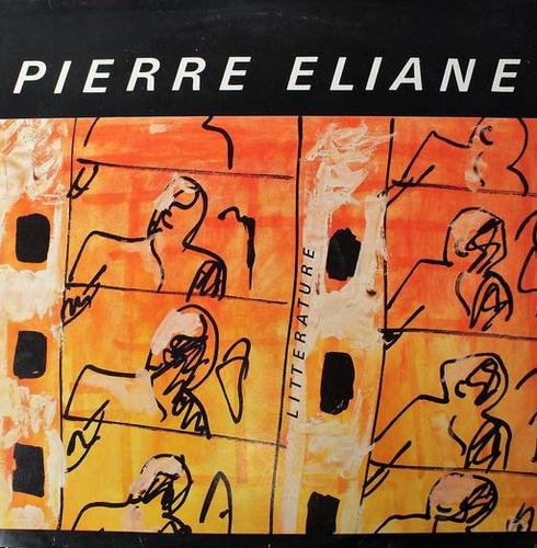 Pierre Eliane - Littérature (1984) [Vinyl]