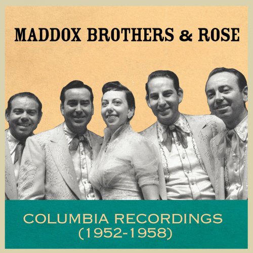 Maddox Brothers & Rose - Columbia Recordings 1952-1958 (2019)