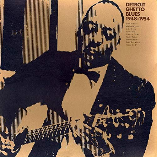 VA - Detroit Ghetto Blues 1948-1954 (2019)