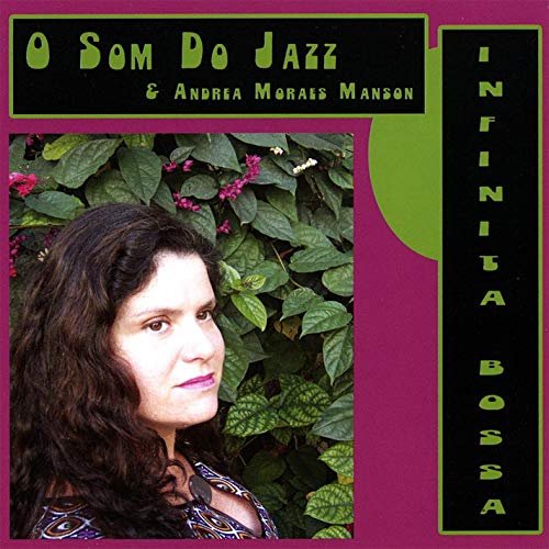 O Som Do Jazz - Infinita Bossa (2008)