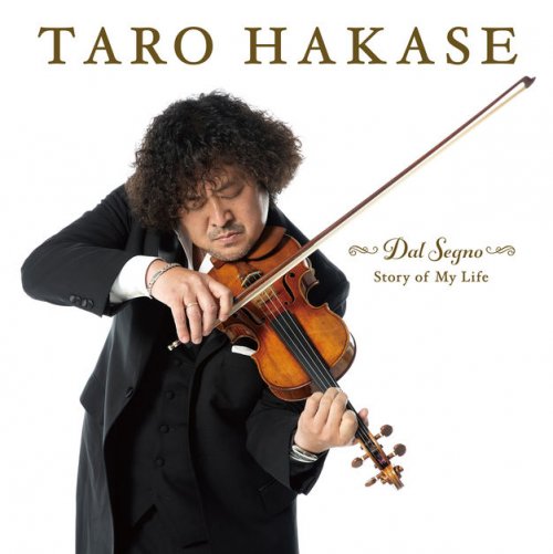 Taro Hakase - Dal Segno Story of My Life (2019)