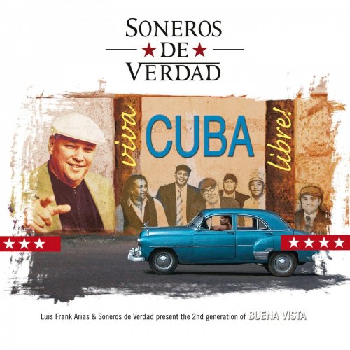 Cuban Beats All Stars - Viva Cuba Libre! (2015) [Hi-Res]