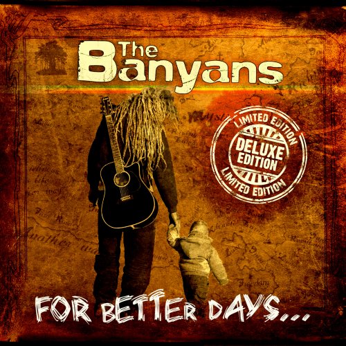 The Banyans - For Better Days (2017) [Hi-Res]