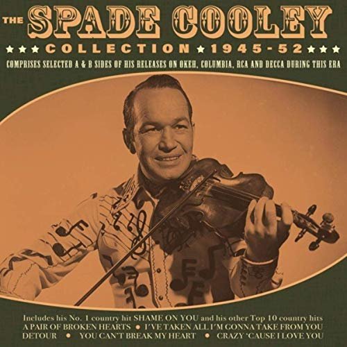 Spade Cooley - The Spade Cooley Collection 1945-52 (2019)