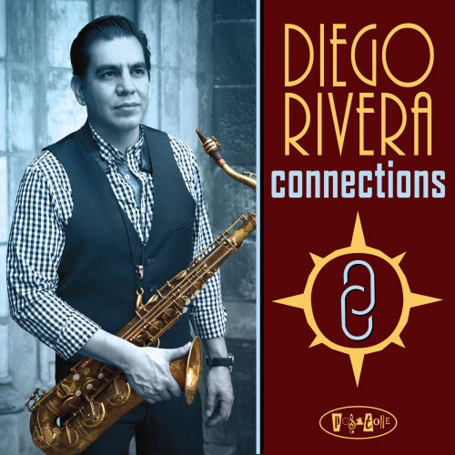 Diego Rivera - Connections (2019) [Hi-Res]