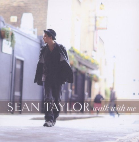 Sean Taylor - Walk With Me (2010)