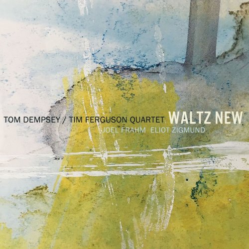 Tom Dempsey - Waltz New (2017)