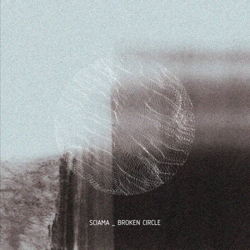 Sciama - Broken Circle (2019)