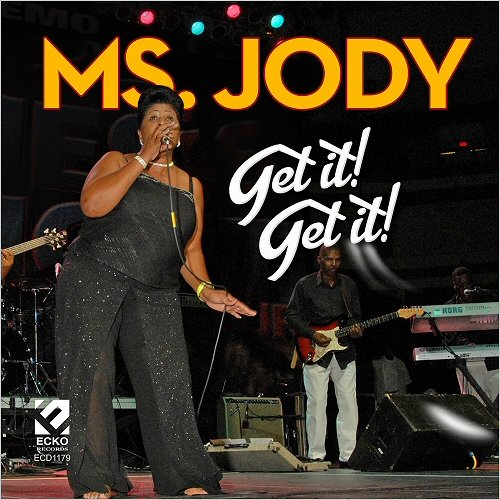 Ms. Jody - Get It! Get It! (2019)