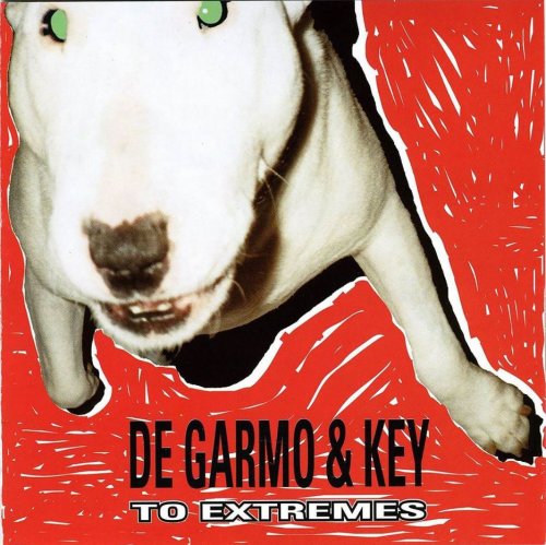 De Garmo And Key - To Extremes (1994)