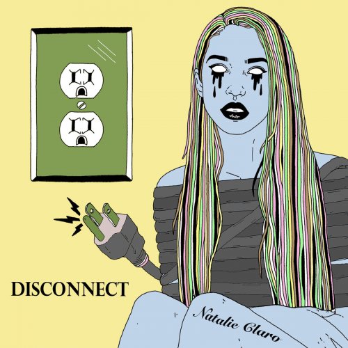 Natalie Claro - Disconnect (2017)