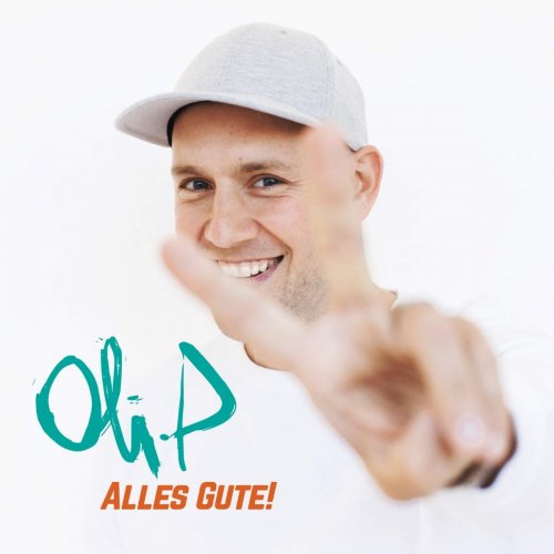 Oli.P - Alles Gute! (2019)