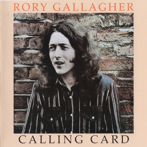 Rory Gallagher - Calling Card (1976) {2018, Remastered}