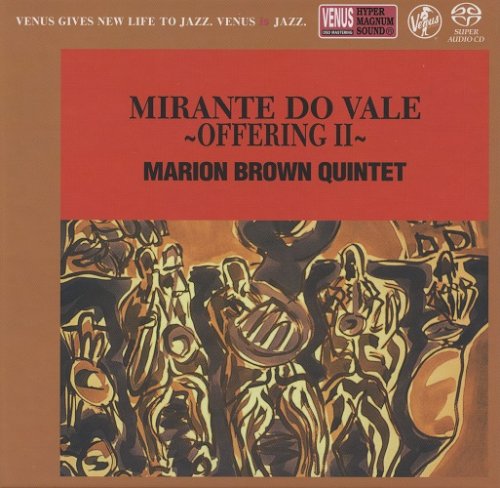 Marion Brown Quintet - Mirante Do Vale: Offering II (1993) [2019 SACD]