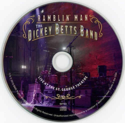 The Dickey Betts Band - Ramblin' Man: Live At The St. George Theatre (2019)