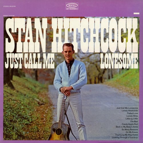 Stan Hitchcock - Just Call Me Lonesome (1965) [Hi-Res]