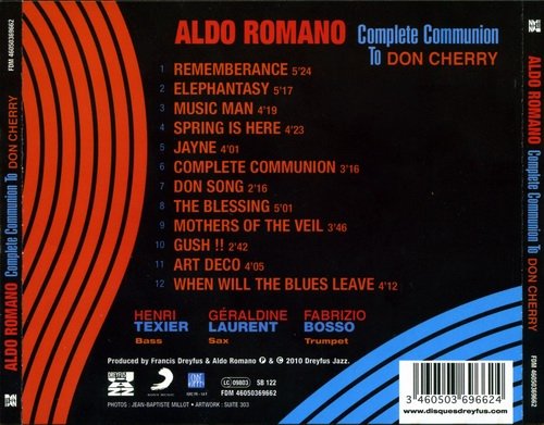 Aldo Romano - Complete Communion to Don Cherry (2010)