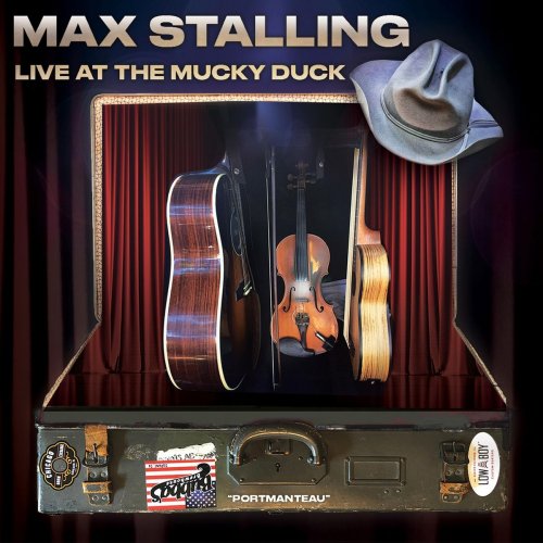 Max Stalling - Live at the Mucky Duck: Portmanteau (2019)