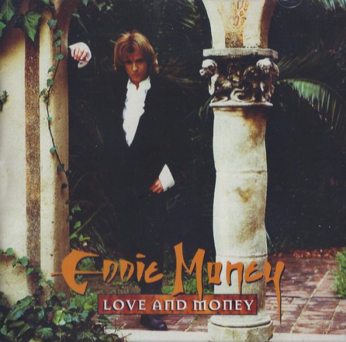 Eddie Money - Love And Money (1995)