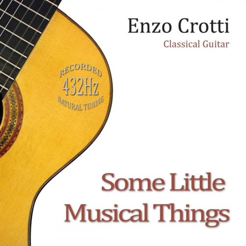 Enzo Crotti - Some Little Musical Things (2019)