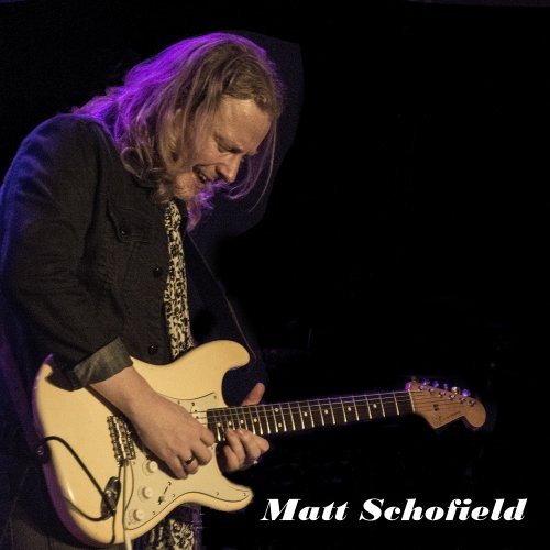 Matt Schofield - Discography (2004-2014)