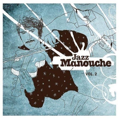 VA - Jazz Manouche Vol. 2 (2 CD) (2006)