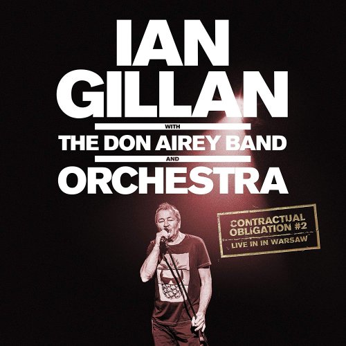Ian Gillan - Contractual Obligation #2: Live in Warsaw (2019) [CD-Rip]