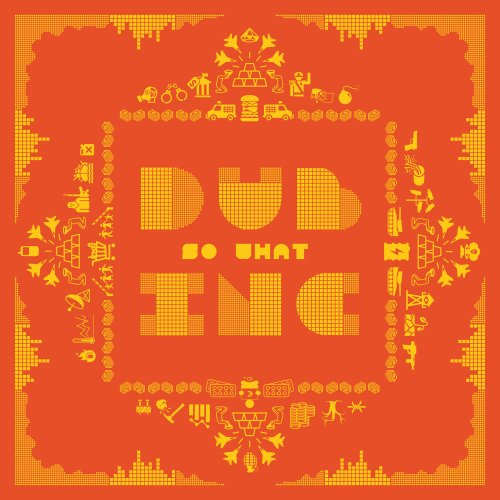 Dub Inc - So What (2016) [Hi-Res]