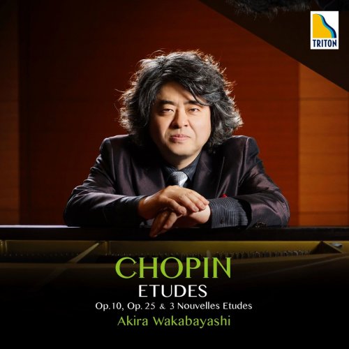 Akira Wakabayashi - Chopin: Etudes Op. 10, Op. 25, 3 Nouvelles Etudes (2018)