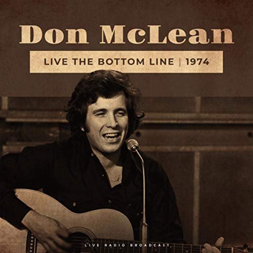 Don McLean - Live The Bottom Line 1974 (Live) (2019)