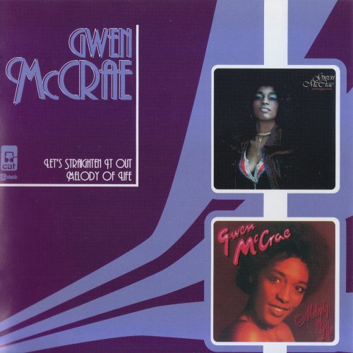 Gwen McCrae - Let's Straighten It Out`78 / Melody Of Life`79 (2005)
