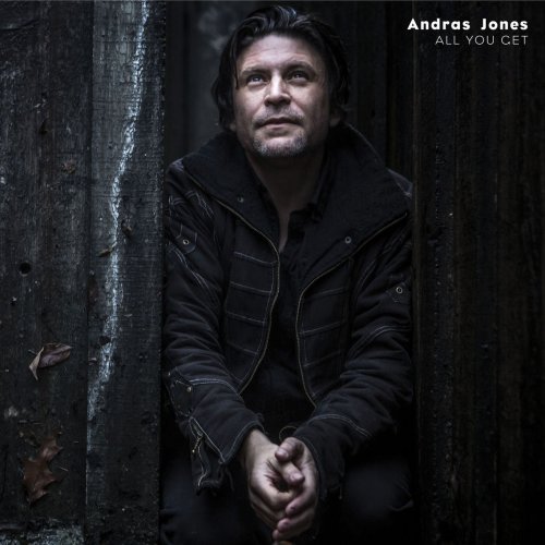 Andras Jones - All You Get (2019)