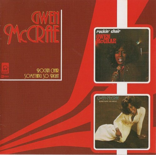 Gwen McCrae - Rockin' Chair`75 / Something So Right`76 (2005)