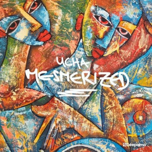 Ucha - Mesmerized (2019)