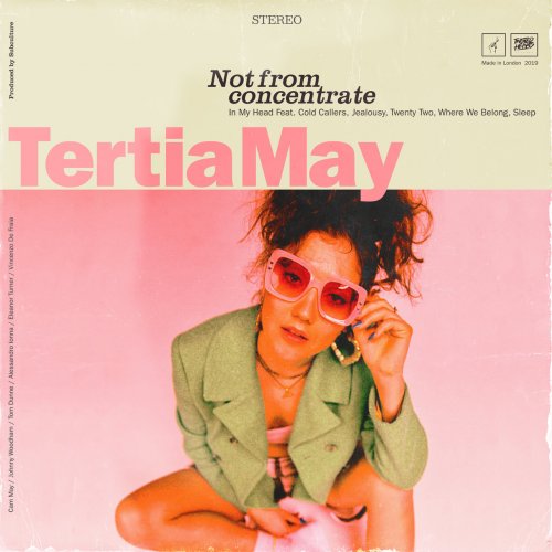 Tertia May - Not From Concentrate (2019) flac