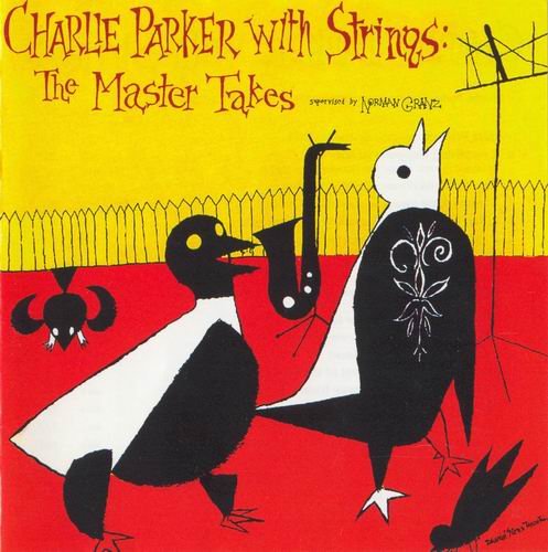 Charlie Parker - Charlie Parker with Strings:The Master Takes (1995)