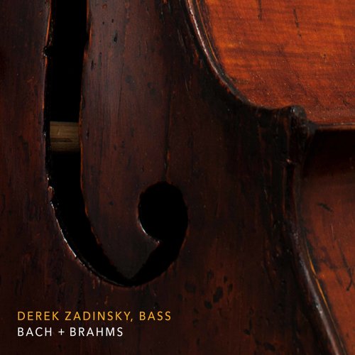 Alicja Basinska and Derek Zadinsky - Bach & Brahms: Works for Cello (Performed on Double Bass) (2019) [Hi-Res]