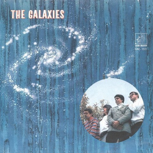 The Galaxies - The Galaxies (1968) [Reissue 2018]