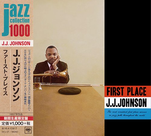 J.J. Johnson - First Place (1957) [2015 Japan Jazz Collection 1000]