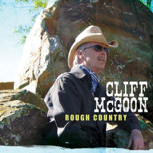 Cliff McGoon - Rough Country (2019)