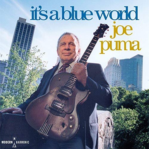 Joe Puma - It's a Blue World (1997/2019)