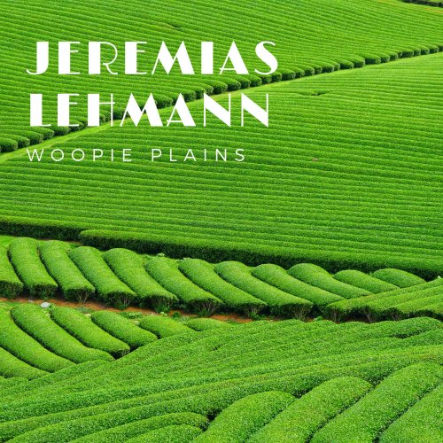 Jeremias Lehmann - Woopie Plains (2019)